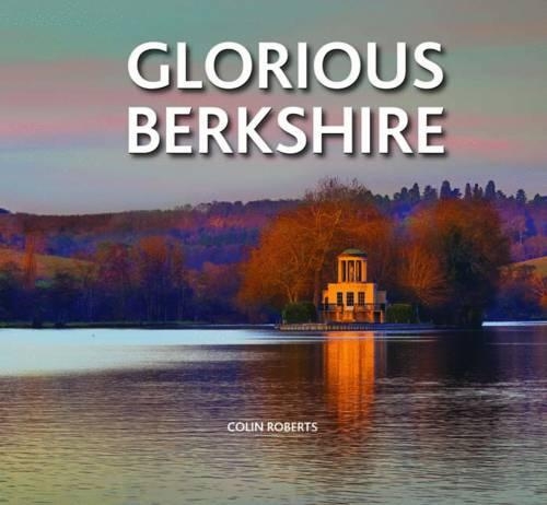 Бумажная книга «Glorious Berkshire», автор Колин Робертс - фото №1