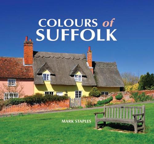 Бумажная книга «Colours of Suffolk», автор Марк Стейплз - фото №1
