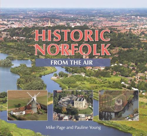 Бумажная книга «Historic Norfolk from the Air», автор Майк Пейдж - фото №1