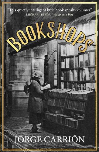 Бумажная книга «Bookshops», автор Хорхе Каррион - фото №1