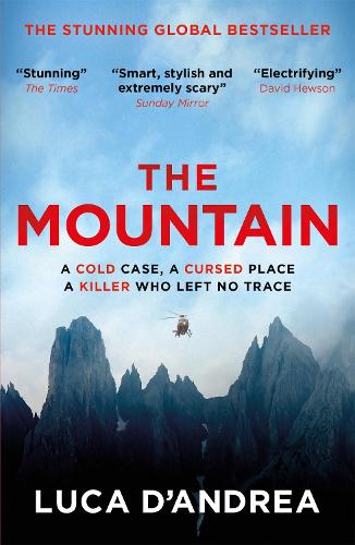 Бумажная книга «The Mountain: The Breathtaking Italian Bestseller», автор Лука Д'Андреа - фото №1