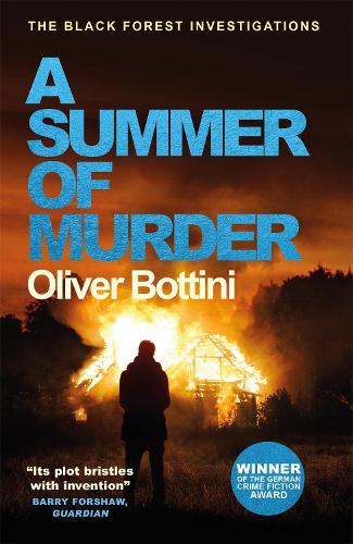 Бумажная книга «A Summer of Murder: A Black Forest Investigation II», автор Оливер Боттини - фото №1