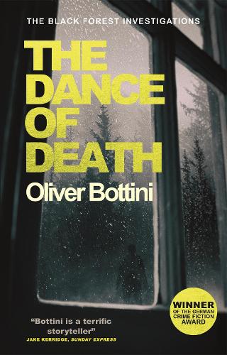 Бумажная книга «The Dance of Death: A Black Forest Investigation III», автор Оливер Боттини - фото №1