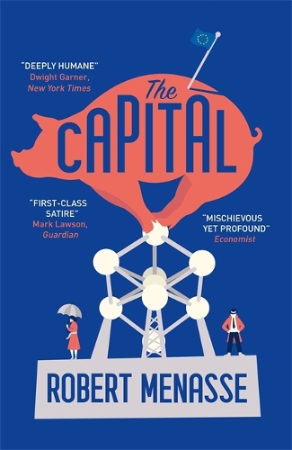 Паперова книга «The Capital: A "House of Cards" for the E.U.», автор Роберт Менассе - фото №1