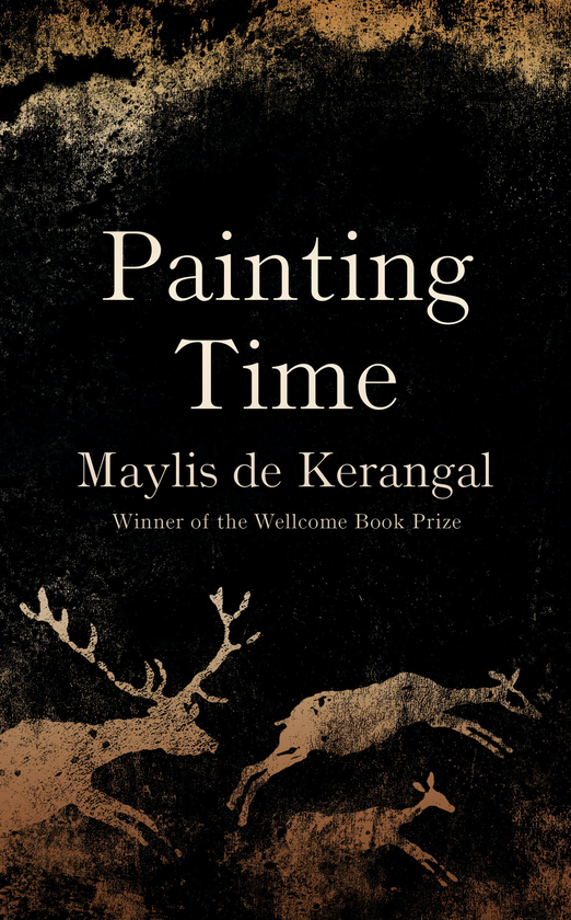 Бумажная книга «Painting Time», автор Мейлис де Керангаль - фото №1