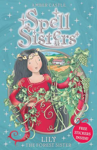 Бумажная книга «Spell Sisters: Lily the Forest Sister», автор Амбер Касл - фото №1