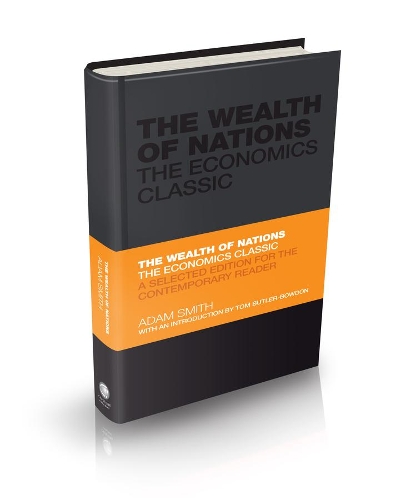 Бумажная книга «The Wealth of Nations: The Economics Classic - A Selected Edition for the Contemporary Reader», автор Адам Смит - фото №1