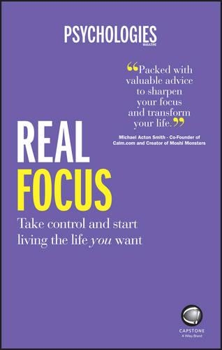 Паперова книга «Real Focus: Take control and start living the life you want», автор Psychologies Magazine - фото №1