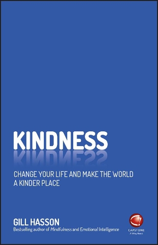 Бумажная книга «Kindness: Change Your Life and Make the World a Kinder Place», автор Гилл Хассон - фото №1