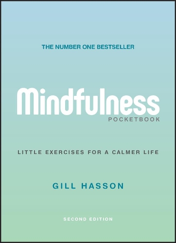 Бумажная книга «Mindfulness Pocketbook: Little Exercises for a Calmer Life», автор Гилл Хассон - фото №1