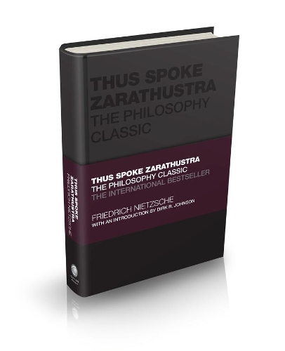 Бумажная книга «Thus Spoke Zarathustra: The Philosophy Classic», автор Фридрих Ницше - фото №1