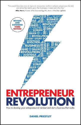 Бумажная книга «Entrepreneur Revolution: How to Develop your Entrepreneurial Mindset and Start a Business that Works», автор Дэниел Пристли - фото №1