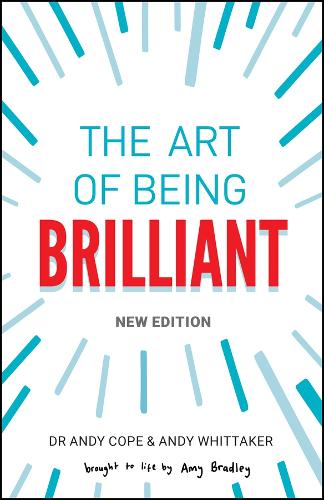 Бумажная книга «The Art of Being Brilliant», авторов Эми Брэдли, Энди Коуп - фото №1