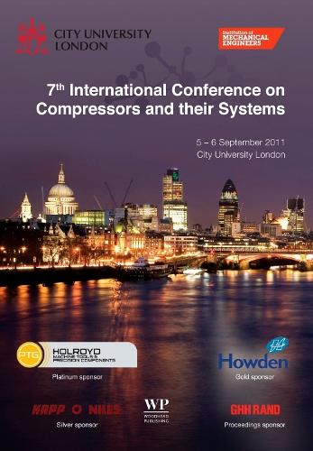 Паперова книга «7th International Conference on Compressors and their Systems 2011», автор IMechE (Institution of Mechanical Engineers) - фото №1