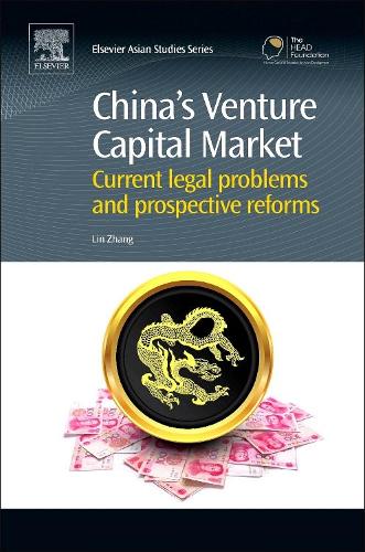 Бумажная книга «China’s Venture Capital Market: Current Legal Problems and Prospective Reforms», автор Линь Чжан - фото №1