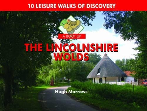 Бумажная книга «A Boot Up the Lincolnshire Wolds: 10 Leisure Walks of Discovery», автор Хью Марроуз - фото №1