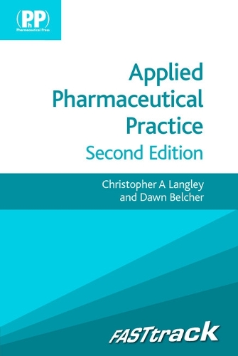 Паперова книга «FASTtrack: Applied Pharmaceutical Practice», авторів Крістофер А. Ленглі, Доун Белчер - фото №1