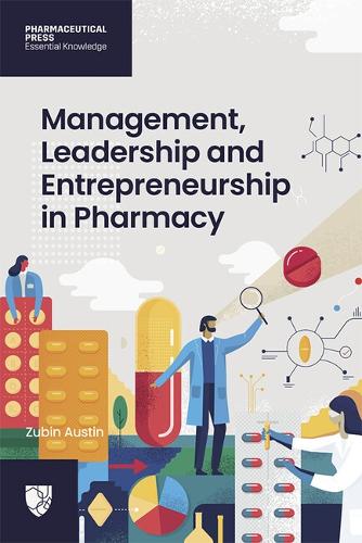 Бумажная книга «Management, Leadership and Entrepreneurship in Pharmacy», автор Зубин Остин - фото №1
