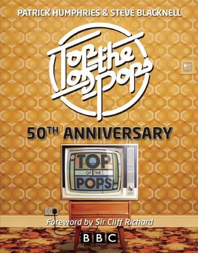 Бумажная книга «Top of the Pops: 50th Anniversary», автор Патрик Хамфрис - фото №1