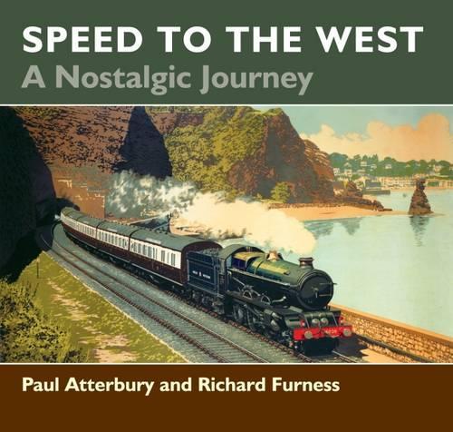 Паперова книга «Speed to the West: A Nostalgic Journey», автор Річард Фернс - фото №1