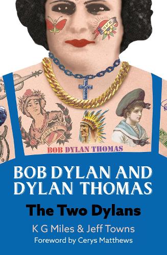 Паперова книга «Bob Dylan and Dylan Thomas: The Two Dylans», автор К. Г. Майлз - фото №1