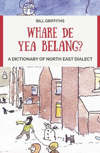Бумажная книга «Whare de yea belang?: A Dictionary of North East Dialect» - фото №1