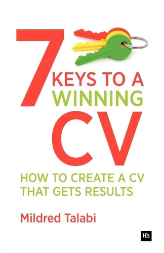 Паперова книга «7 Keys to a Winning CV: How to create a CV that gets results», автор Мілдред Талабі - фото №1