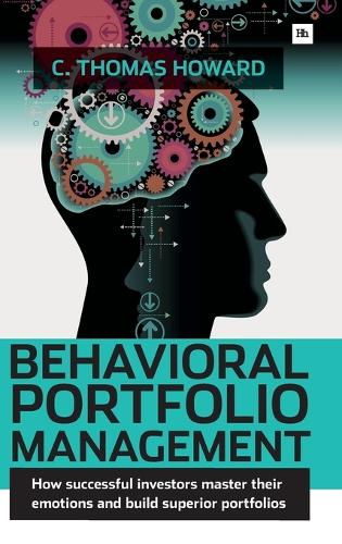 Бумажная книга «Behavioral Portfolio Management», автор К.Томас Ховард - фото №1