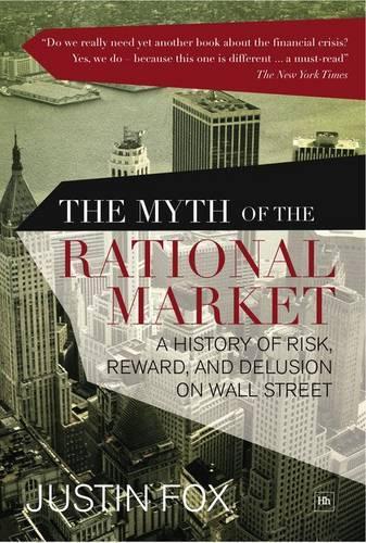 Бумажная книга «The Myth of the Rational Market», автор Джастин Фокс - фото №1