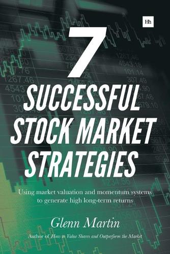 Бумажная книга «7 Successful Stock Market Strategies», автор Гленн Мартин - фото №1