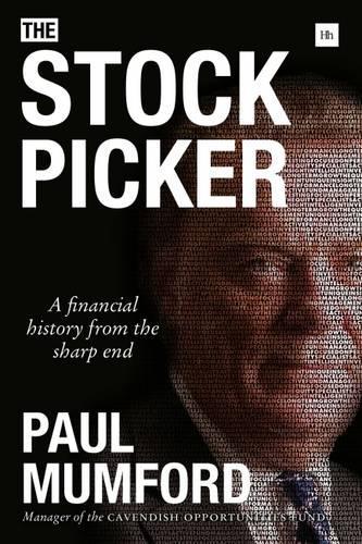 Паперова книга «The Stock Picker: A financial history from the sharp end», автор Пол Мамфорд - фото №1