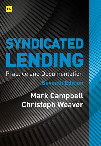 Паперова книга «Syndicated Lending 7th edition : Practice and Documentation», автор Марк Кемпбелл - фото №1