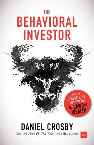 Паперова книга «The Behavioral Investor», автор Деніел Кросбі - фото №1