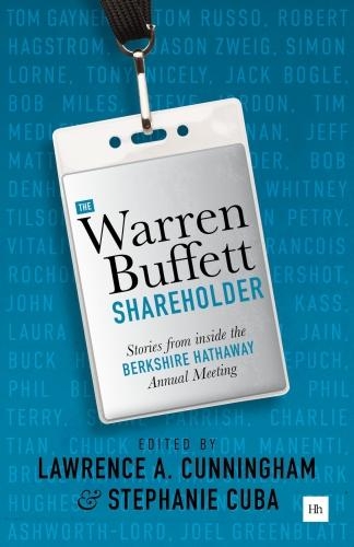 Паперова книга «The Warren Buffett Shareholder: Stories from inside the Berkshire Hathaway Annual Meeting», автор Лоуренс Каннінгем - фото №1