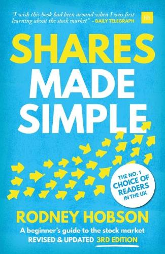 Бумажная книга «Shares Made Simple: A Beginner's Guide to the Stock Market», автор Родни Хобсон - фото №1