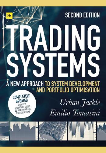 [object Object] «Trading Systems (Second edition): A new approach to system development and portfolio optimisation», автор Еміліо Томасіні - фото №1