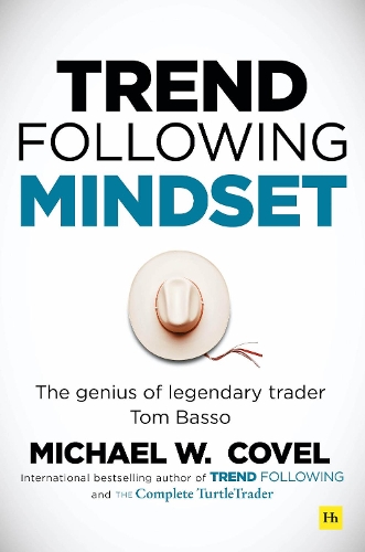 Бумажная книга «Trend Following Mindset: The Genius of Legendary Trader Tom Basso», автор Майкл Ковел - фото №1