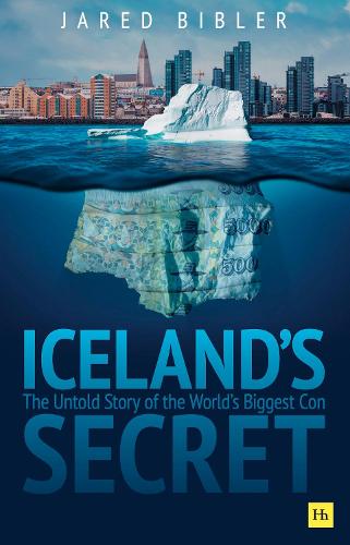 Бумажная книга «Iceland's Secret: The Untold Story of the World's Biggest Con», автор Джаред Библер - фото №1