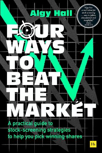 Бумажная книга «Four Ways to Beat the Market: A practical guide to stock-screening strategies to help you pick winning shares», автор Алджи Холл - фото №1