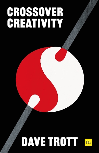 Бумажная книга «Crossover Creativity: Real-life stories about where creativity comes from», автор Дэйв Тротт - фото №1