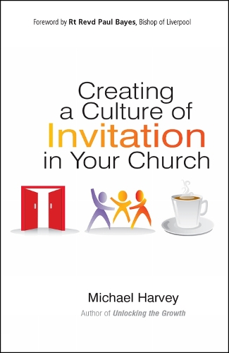 Паперова книга «Creating a Culture of Invitation in Your Church», автор Майкл Гарві - фото №1