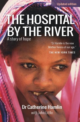Бумажная книга «The Hospital by the River: A Story of Hope», авторов Кэтрин Хэмлин, Джон Литтл - фото №1