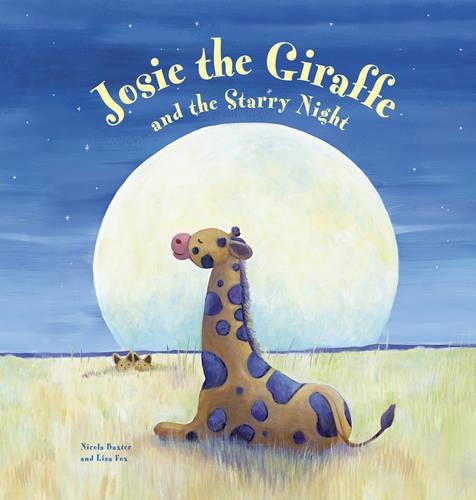 [object Object] «Josie the Giraffe and the Starry Night», автор Никола Бакстер - фото №1