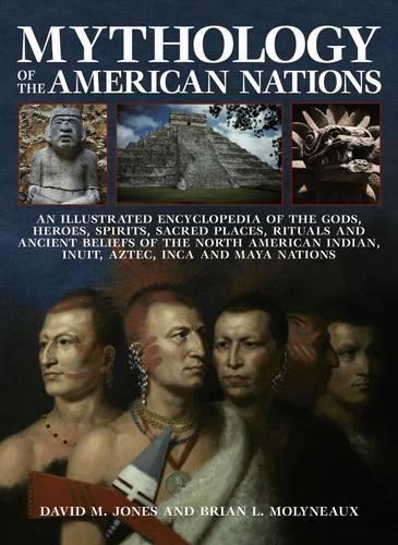 Бумажная книга «Mythology of the American Nations», автор Брайан Молино - фото №1
