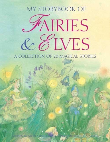 [object Object] «My Storybook of Fairies and Elves: A collection of 20 magical stories», автор Никола Бакстер - фото №1