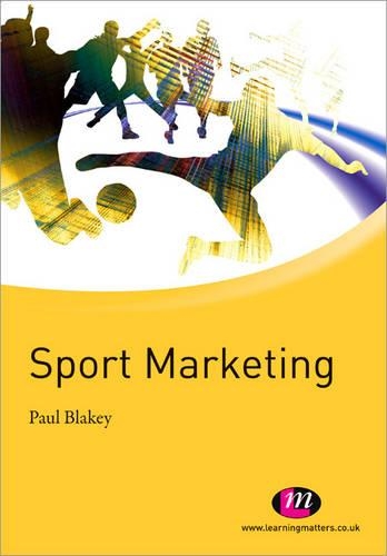 Паперова книга «Sport Marketing», автор Пол Блейкі - фото №1