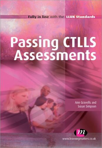 Бумажная книга «Passing CTLLS Assessments», авторов Энн Грейвеллс, Сьюзан Симпсон - фото №1