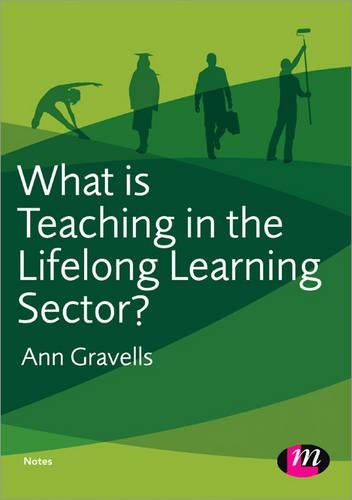 Паперова книга «What is Teaching in the Lifelong Learning Sector?», автор Енн Грейвелс - фото №1