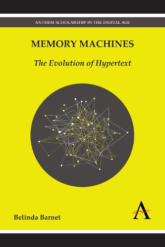 [object Object] «Memory Machines: The Evolution of Hypertext», автор Белінда Барнет - фото №1