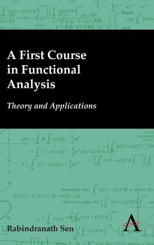 Бумажная книга «A First Course in Functional Analysis: Theory and Applications», автор Рабиндранат Сен - фото №1